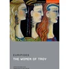 KNYGA Euripides Women of Troy
