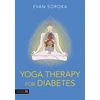 KNYGA Evan Soroka Yoga Therapy for Diabetes
