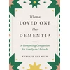 KNYGA Eveline Helmink When a Loved One Has Dementia