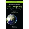 KNYGA F Magoules Fundamentals of Grid Computing