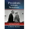 KNYGA F Martin Harmon Presidents versus Senators