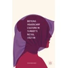 KNYGA F Sayan Cengiz Beyond Headscarf Culture in Turkey’s Retail Sector