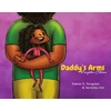 KNYGA Fabian E Ferguson Daddy’s Arms: Daughter Edition
