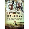 KNYGA Fabrizio Bagatti Lawrence of Arabia's Secret Dispatches during the Arab Revolt, 1915-1919