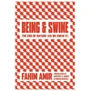 KNYGA Fahim Amir Being and Swine