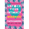 KNYGA Faith G Harper Unfuck Your Intimacy Workbook