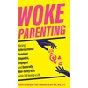 KNYGA Faith G Harper Woke Parenting