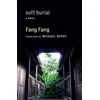 KNYGA Fang Fang Soft Burial
