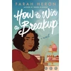 KNYGA Farah Heron How to Win a Breakup