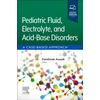 KNYGA Farahnak Assadi Pediatric Fluid, Electrolyte, and Acid-Base Disorders