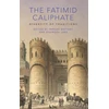 KNYGA Farhad Daftary Fatimid Caliphate