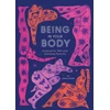 KNYGA Fariha Roisin Being in Your Body (Guided Journal): A Journal for Self-Love and Body Positivity