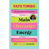 KNYGA Fats Timbo Main Character Energy