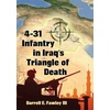 KNYGA Fawley, Darrell E., III 4-31 Infantry in Iraq's Triangle of Death