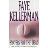 KNYGA Faye Kellerman Prayers for the Dead