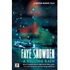KNYGA Faye Snowden Killing Rain