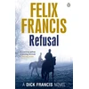 KNYGA Felix Francis Refusal