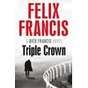 KNYGA Felix Francis Triple Crown