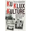 KNYGA Felix Harcourt Ku Klux Kulture