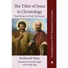 KNYGA Ferdinand Hahn The Titles of Jesus in Christology
