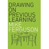 KNYGA Ferguson Drawing On Previous Learning