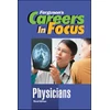 KNYGA Ferguson Publishing CAREERS in FOCUS: PHYSICIANS, 3RD EDITION
