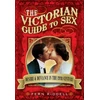 KNYGA Fern Riddell Victorian Guide to Sex: Desire and Deviance in the 19th Century
