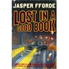 KNYGA Fforde Jasper Lost in a Good Book, Thursday Next Book 2