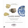 KNYGA Filiz Yenisehirlioglu Glazed Wares as Cultural Agents in the Byzantine, Seljuk, and Ottoman Lands