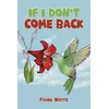 KNYGA Fiona Whyte If I Don't Come Back