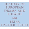 KNYGA Fischer Lichte History of European Drama and Theatre