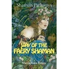 KNYGA Flavia Kate Peters Shaman Pathways - Way of the Faery Shaman