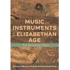 KNYGA Fleming Michael Music and Instruments of the Elizabethan Age