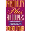 KNYGA Florence Littauer Personality Plus for Couples – Understanding Yourself and the One You Love