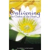 KNYGA Florin Lowndes Enlivening the Chakra of the Heart