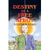 KNYGA Ford Destiny of a Free Spirit
