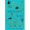 KNYGA Frances Quinn Smallest Man