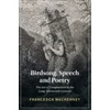 KNYGA Francesca Mackenney Birdsong, Speech and Poetry