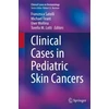 KNYGA Francesca Satolli Clinical Cases in Pediatric Skin Cancers