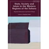 KNYGA Francisco Freire State, Society and Islam in the Western Regions of the Sahara