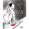 KNYGA Franckie Alarcon Art of Sushi