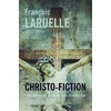 KNYGA Francois Laruelle Christo-Fiction