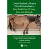 KNYGA Francois Rene Bertin Concise Textbook of Equine Clinical Practice Book 4