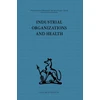 KNYGA Frank Baker Industrial Organizations and Health