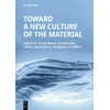 KNYGA Frank Bauer Toward a New Culture of the Material