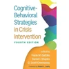 KNYGA Frank M Dattilio Cognitive-Behavioral Strategies in Crisis Intervention, Fourth Edition