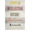 KNYGA Frank M Turner European Intellectual History from Rousseau to Nietzsche