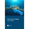 KNYGA Frank R Spellman Science of Waste