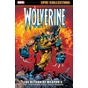 KNYGA Frank Tieri Wolverine Epic Collection: The Return of Weapon X