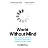 KNYGA Franklin Foer World Without Mind